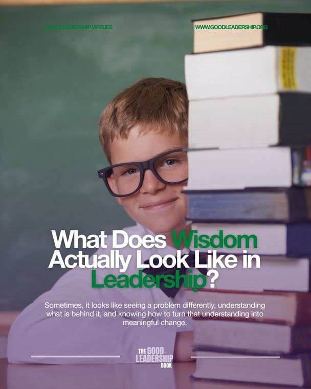 Instagram post asking what Wisdom actually looks like in Leadership